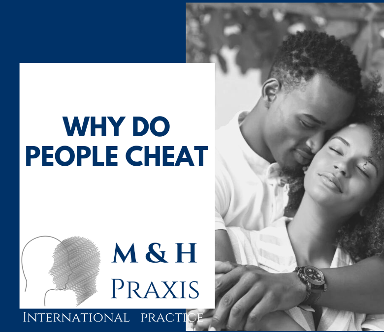 Why do people cheat English speaking Clinical Psychologist - Psychotherapist - Sexologist in Berlin