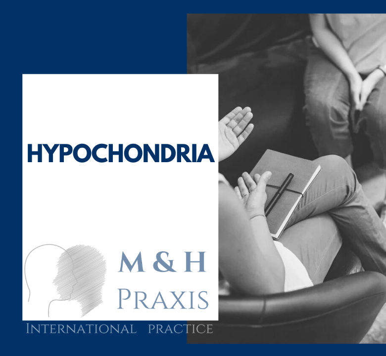 Hypochondria - English speaking Clinical Psychologist - Psychotherapist - Sexologist in Berlin