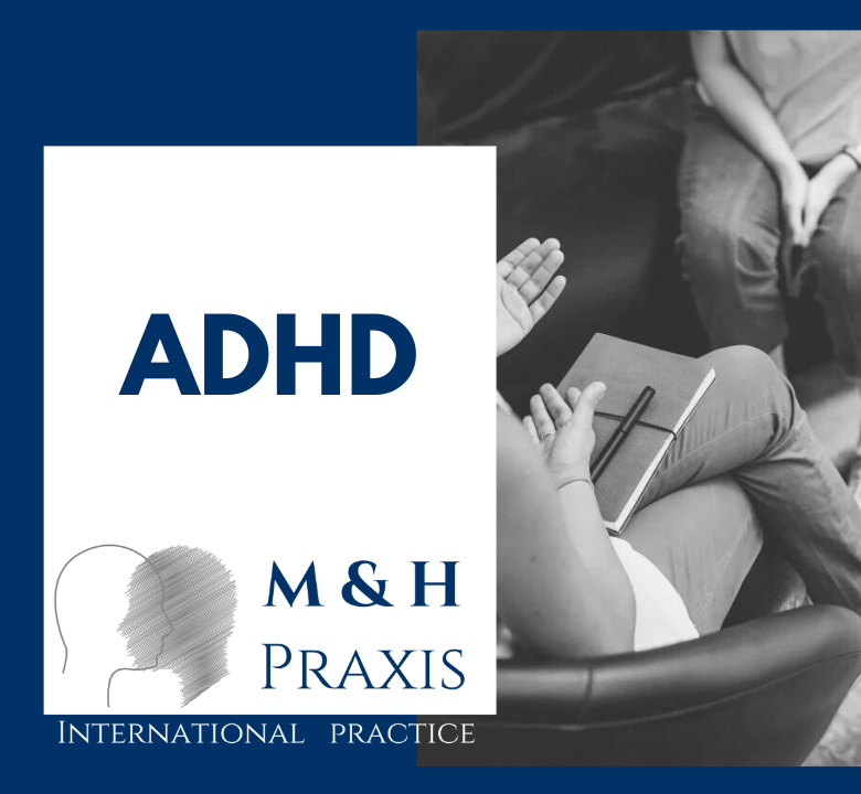 Attention Deficit Hyperactivity Disorder (ADHD) English speaking Clinical Psychologist - Psychotherapist - Sexologist in Berlin